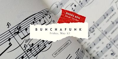 Bunchafunk - LIVE at Rivet! primary image