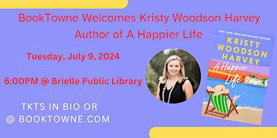 Primaire afbeelding van BookTowne Welcomes Kristy Woodson Harvey, Author of A Happier Life
