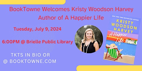 Primaire afbeelding van BookTowne Welcomes Kristy Woodson Harvey, Author of A Happier Life