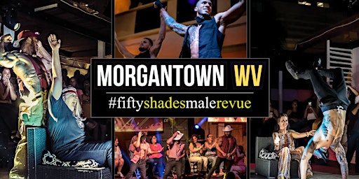 Primaire afbeelding van Morgantown WV | Shades of Men Ladies Night Out