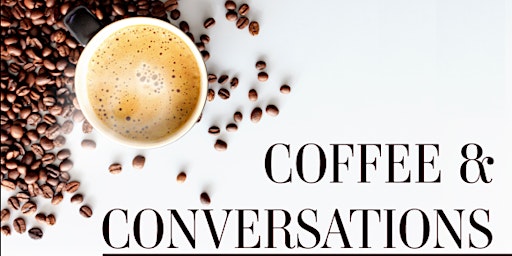 Primaire afbeelding van Coffee & Conversations