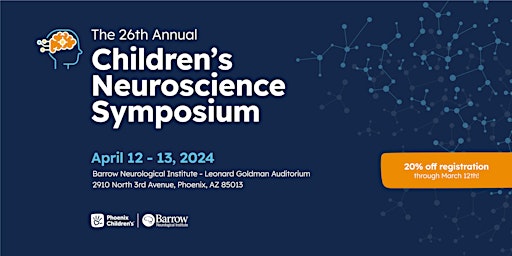 Image principale de 26th Annual Children's Neuroscience Symposium