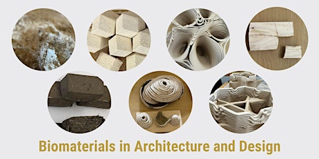 Biomaterials in Architecture and Design Symposium