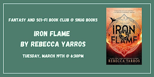 March Fantasy and Sci-Fi Book  Club - Iron Flame by Rebecca Yarros primary image