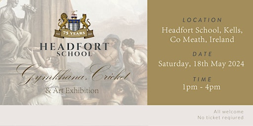 Immagine principale di Headfort 75th Anniversary 2024 -  Gymkhana, Cricket and Art Exhibition 