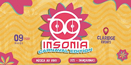 Imagem principal do evento Insonia - Carnaval Edition
