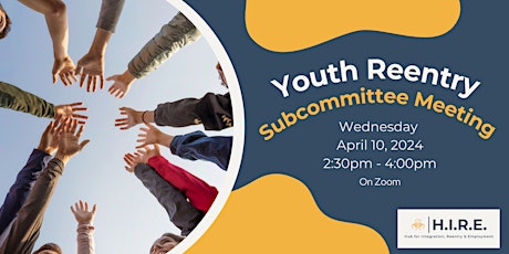 Youth Reentry Subcommittee Meeting