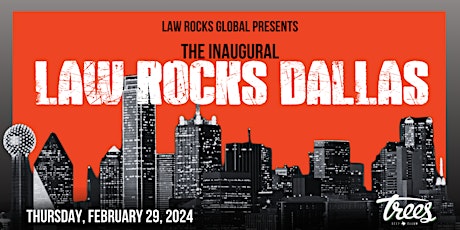 The Inaugural Law Rocks Dallas primary image