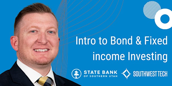 Intro to Bond & Fixed income Investing