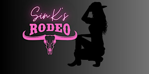 Imagem principal do evento Sin K's Rodeo Weekend