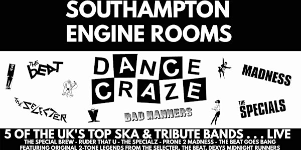 Dance Craze - The Tribute (Engine Rooms, Southampton)