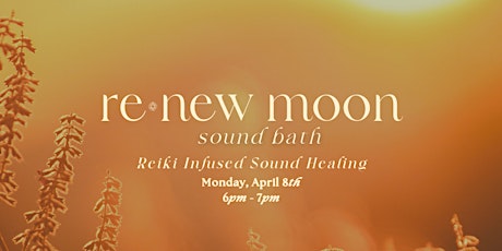 Re- New Moon Sound Bath - Gig Harbor