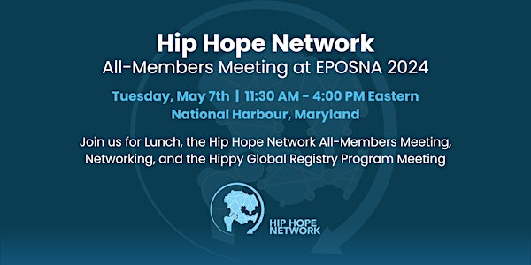 Hip Hope Network's Annual All-Members Meeting at EPOSNA 2024