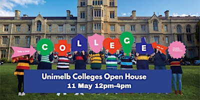 Uni Melb Residential Colleges Open House primary image
