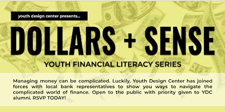 Dollars + Sense Youth Financial Literacy Series (DAY 3)