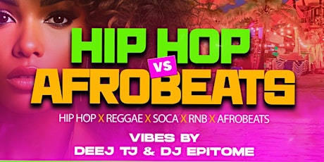 Hip Hop vs Afrobeats @ Club Caribbean primary image