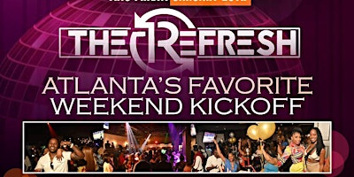 Imagem principal do evento REFRESH FRIDAY: The Luxe Buffet + Live Music + Afterparty!