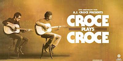 Hauptbild für Croce Plays Croce 50th Anniversary Tour