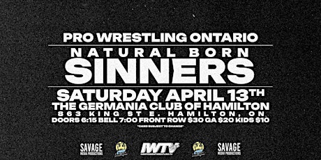 Natural Born Sinners presented by Pro Wrestling Ontario