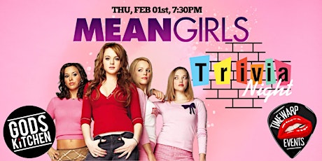 Mean Girls Trivia ~ Thursday Feb 1st primary image