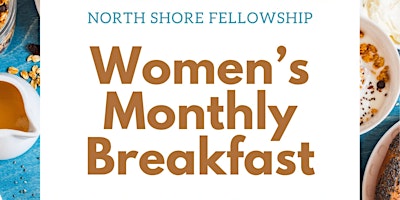 Imagem principal do evento 2024 NorthShore Women's Breakfast Fellowship