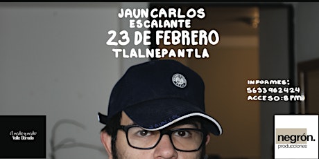 Imagem principal do evento Juan Carlos Escalante | Stand Up Comedy | Tlalnepantla
