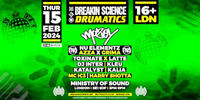 Breakin Science + Drumatics 16+ London | Valentines Party | Mozey Poster