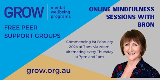 Immagine principale di Practicing Mindfulness with Bron - GROW Mental Wellbeing Program (1PM Thur) 