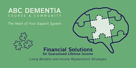 Financial Solutions for Guaranteed Lifetime Income with Living Benefits