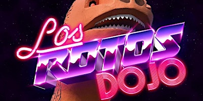 Los Rotos Dojo- Comedy Open Mic  primärbild