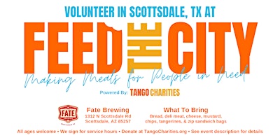 Hauptbild für Feed The City Scottsdale: Making Meals for People In Need