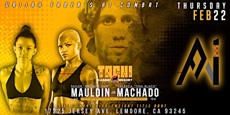 Image principale de Urijah Faber's A1 COMBAT 18 TACHI PALACE    MAULDIN VS MACHADO