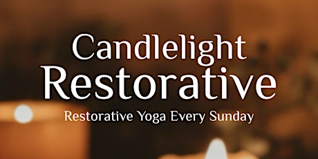 Hauptbild für Candlelight Restorative - Mississauga - 6:00 PM