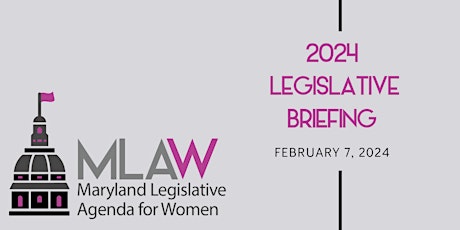 Imagen principal de MLAW's 2024 Virtual Legislative Briefing