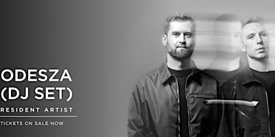 Imagen principal de ODESZA AT ZOUK NIGHTCLUB LAS VEGAS