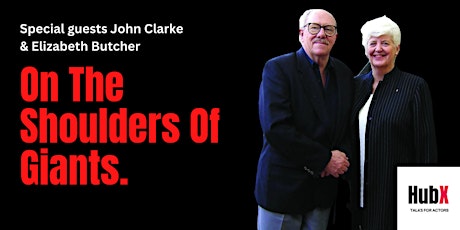 Imagem principal de Hub X : In Conversation with John Clarke & Elizabeth  Butcher.
