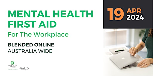 Mental Health First Aid Workplace (Blended Online) 19 April 2024 primary image
