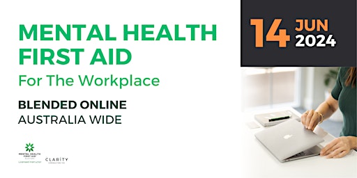 Mental Health First Aid Workplace (Blended Online) 14 June 2024 primary image