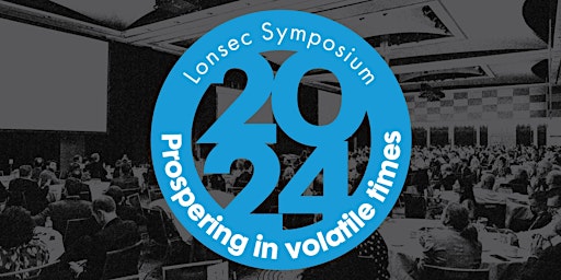 Image principale de Lonsec Symposium 2024 - Prospering In Volatile Times