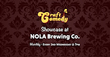 Craft Comedy at NOLA Brewing Co.