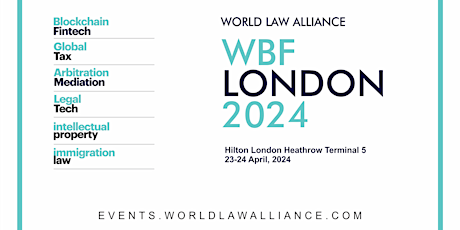 WBF2024 London - World Business Fest