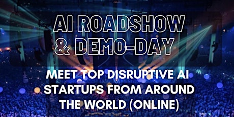 AI STARTUP ROADSHOW & DEMO-DAY - SILICON VALLEY