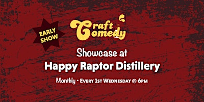 Craft Comedy at Happy Raptor Distillery primary image