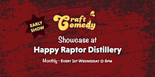 Imagem principal do evento Craft Comedy at Happy Raptor Distillery