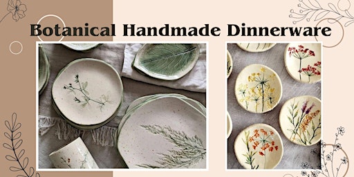 Primaire afbeelding van Pottery Workshop -Botanical Handmade Dinnerware-Adelaide , SA