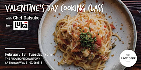 Valentines Day Cooking Class with Ristorante Luka primary image