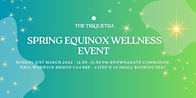Image principale de Spring Equinox Wellness Event Hosted By The Triquetra