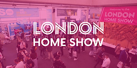 London Home Show Spring 2024 primary image