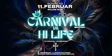 Imagem principal de Carnival Edition I 11.02 I Hi Life Stuttgart