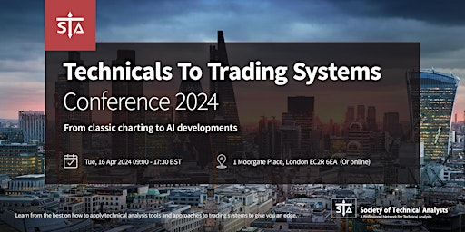 Imagen principal de Technicals to Trading Systems Conference 2024